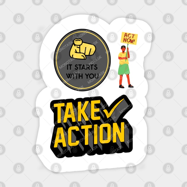 Take action strong quotes Sticker by MONOTASKF